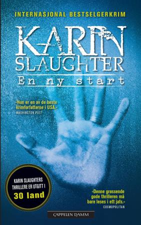 En ny start - Bok av Karin Slaughter - Pocket