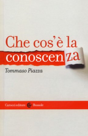 Che cos'è la conoscenza Tommaso Piazza