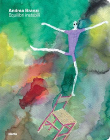 Equilibri instabili. Pensieri scritti in progressione. Raccolta completa di articoli e saggi dalla rivista Interni 1979-2023 Andrea Branzi