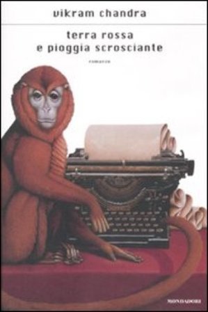 Terra rossa e pioggia scrosciante Vikram Chandra