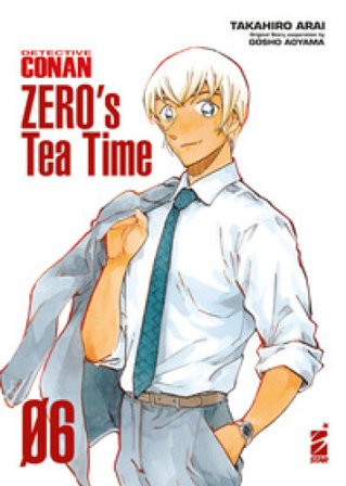 Detective Conan. Zero's tea time. Vol. 6 Gosho Aoyama