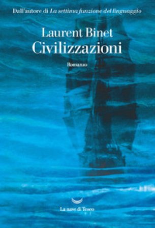 Civilizzazioni Laurent Binet