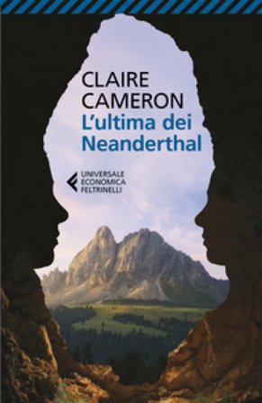 L'ultima dei Neanderthal Claire Cameron