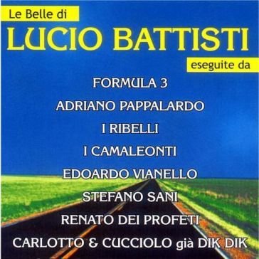 Le piu belle di lucio battisti NA