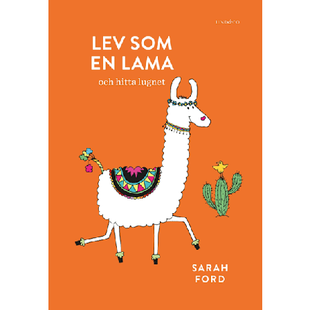 Lev som en lama 9789178615575