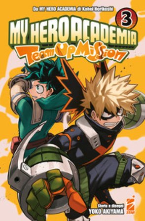 Team up mission. My Hero Academia. Vol. 3 Kohei Horikoshi