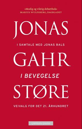 I bevegelse - Bok av Jonas Gahr Støre - Pocket