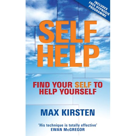 Self-Help: Find Your Self to Help Yourself 9781848502536