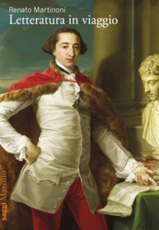 Letteratura in viaggio Renato Martinoni