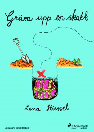 Gräva upp en skatt - Bok av Lena Stiessel - CD-Audio