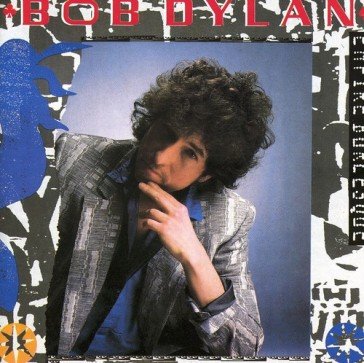 Empire burlesque Bob Dylan