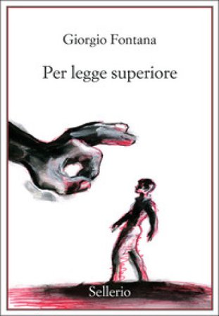 Per legge superiore Giorgio Fontana