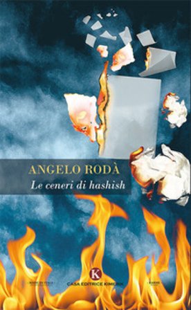 Le ceneri di hashish Angelo Rodà