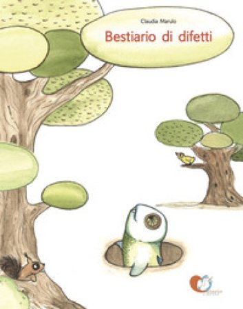 Bestiario di difetti Claudia Marulo