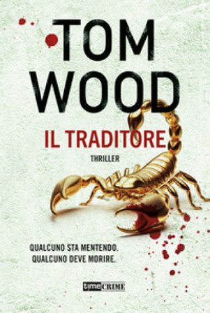 Il traditore Tom Wood