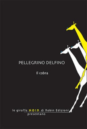 Il cobra Pellegrino Delfino