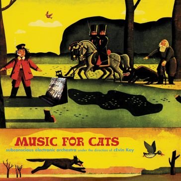 Music for cats Cevin Key
