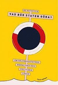 Vad bör staten göra?