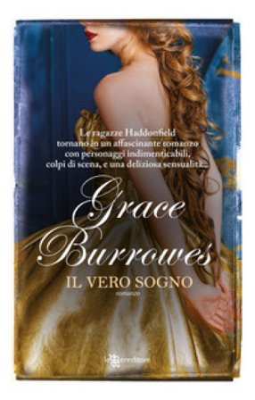 Il vero sogno Grace Burrowes