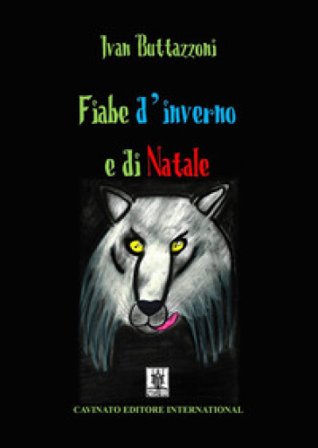 Fiabe d'inverno e di Natale Ivan Buttazzoni
