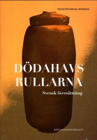 Dödahavsrullarna - i svensk översättning