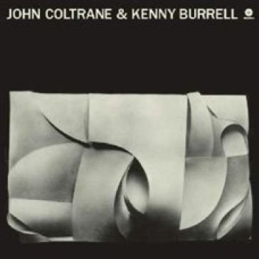 John coltrane & kenny burrell Coltrane John & Burr