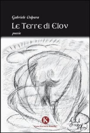 Le terre di Elov Gabriele Volpara