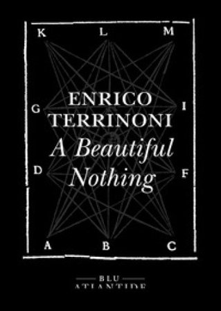 A beautiful nothing Enrico Terrinoni