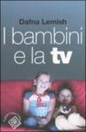 I bambini e la TV Dafna Lemish