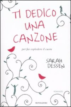 Ti dedico una canzone Sarah Dessen