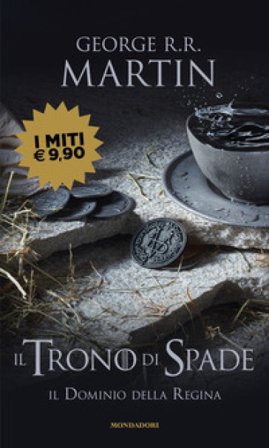 Il trono di spade. Vol. 8: Il dominio della regina George R.R. Martin
