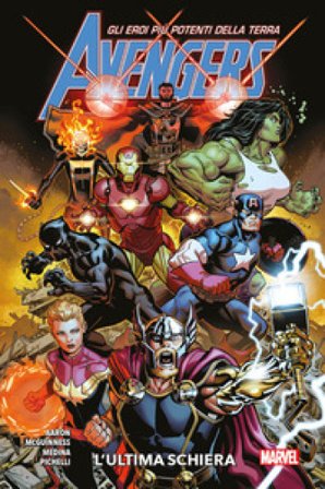 Avengers. Vol. 1: L' ultima schiera Jason Aaron