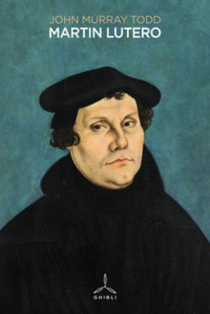 Martin Lutero John Murray Todd