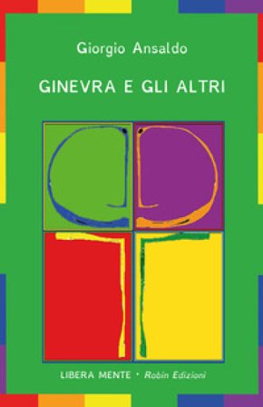 Ginevra e gli altri Giorgio Ansaldo