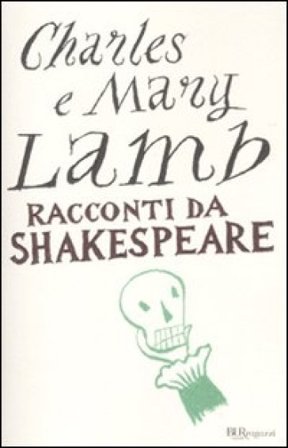 Racconti da Shakespeare Charles Lamb
