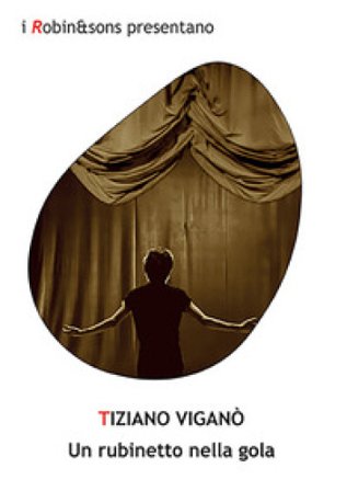 Un rubinetto nella gola Tiziano Viganò