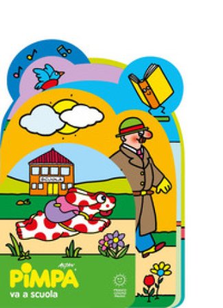 Pimpa va a scuola. Ediz. a colori Francesco Tullio Altan