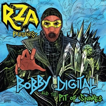 Rza presents: bobby digital and the pit RZA