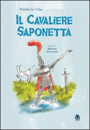 Il cavaliere saponetta Kristien In-'t-Ven