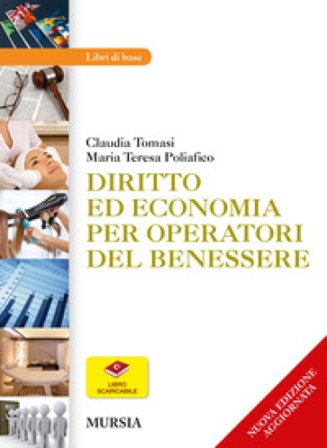 Diritto ed economia per operatori del benessere Claudia Tomasi