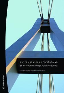 Evidensbaserad omvårdnad, ISBN: 9789144056449