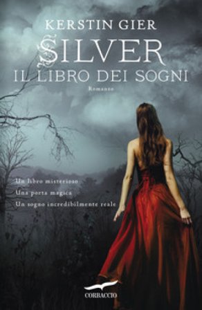Silver. Il libro dei sogni Kerstin Gier