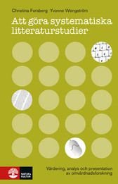 Att göra systematiska litteraturstudier