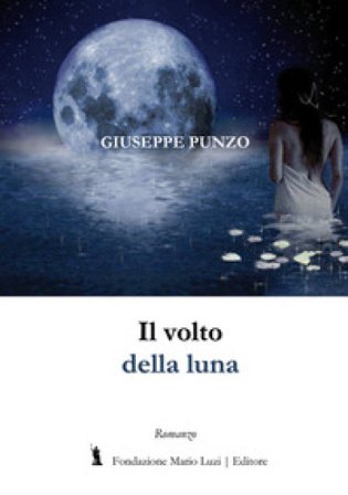 Il volto della luna Giuseppe Punzo