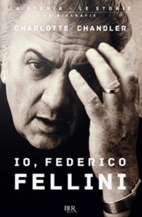 Io, Federico Fellini Charlotte Chandler