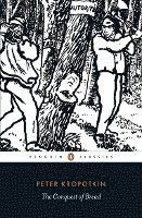 The Conquest of Bread, ISBN: 9780141396118