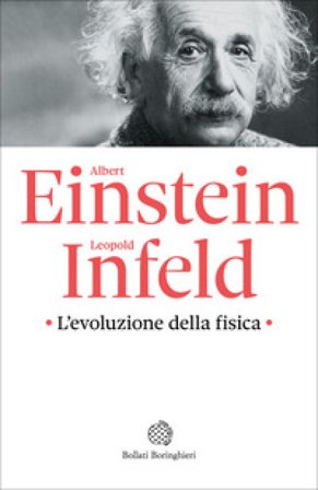 L'evoluzione della fisica Albert Einstein