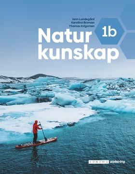 Naturkunskap 1b - Bok av Thomas Krigsman, Iann Lundegård, m.fl. - Häfte