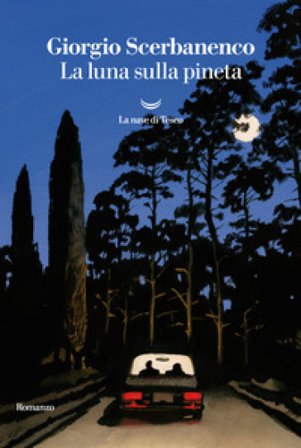 La luna sulla pineta Giorgio Scerbanenco