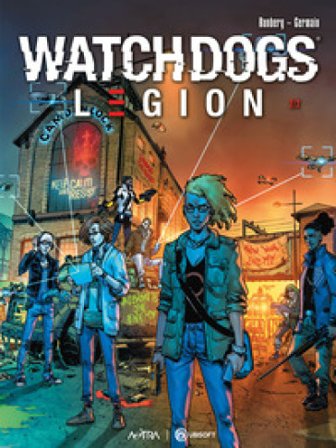 Watch dogs: Legion. Vol. 2: Spiral syndrome Sylvain Runberg